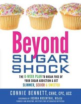 Beyond Sugar Shock