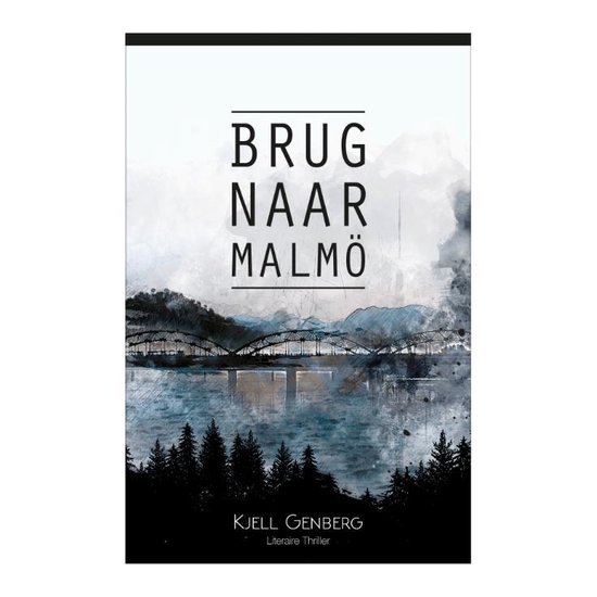 Cover van het boek 'Brug naar Malmo' van K. Genberg