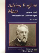 Adrien Eugene Maas - de ziener van Scheveningen 1817-1886