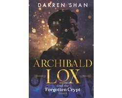 Archibald Lox- Archibald Lox and the Forgotten Crypt
