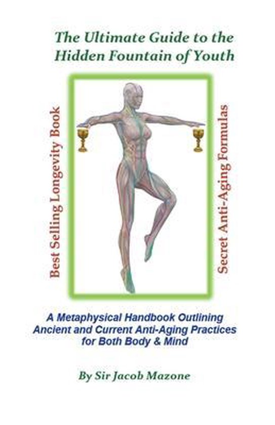 Anti-Aging-The Ultimate Guide to the Hidden Fountain of Yout ... - cover