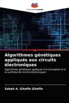 Algorithmes génétiques appliqués aux circuits électroniques