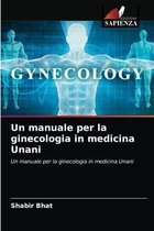 Un manuale per la ginecologia in medicina Unani