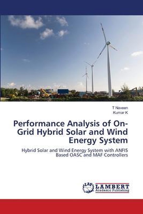 Performance Analysis of On-Grid Hybrid Solar and Wind Energy System