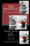 The Romantic: A Love Story