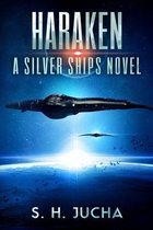 Silver Ships- Haraken