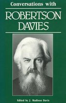 Conversations with Robertson Davies