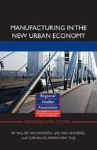 Manufacturing in the New Urban Economy