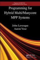 Chapman & Hall/CRC Computational Science- Programming for Hybrid Multi/Manycore MPP Systems
