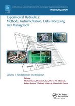 Experimental Hydraulics: Methods, Instrumentation, Data Processing and Management: Volume I