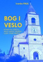 Bog I Veslo - Komin Na Neretvi