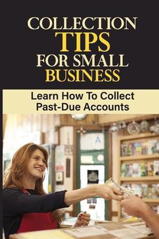 Collection Tips For Small Business - cover