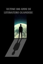 Ultimi 100 anni di LitErature olandese