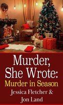 A Murder She Wrote Mystery- Murder, She Wrote: Murder in Season