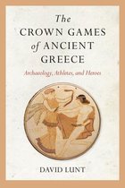 The Crown Games of Ancient Greece