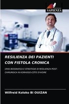 Resilienza Dei Pazienti Con Fistola Cronica