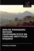 Wplyw Programu Reform Gospodarczych Na Lokalne Instytucje Wiejskie