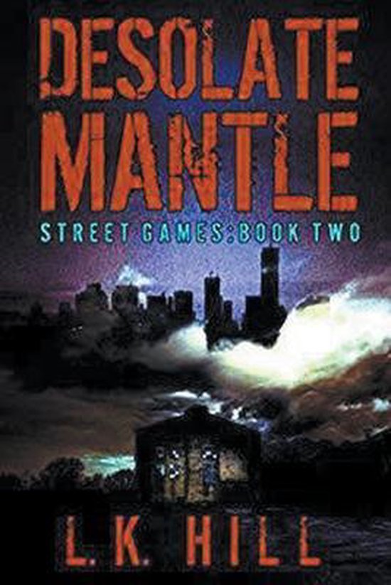 Street Games- Desolate Mantle - cover