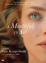 A Mouthful of Air (Movie Tie-In Edition)