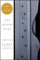 Boek cover The Seven Ages van Louise Gluck