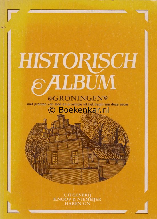 Historisch album groningen