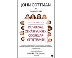 Duygusal ZekasÄ± YÃ¼ksek Ã‡ocuklar YetiÅŸtirmek
