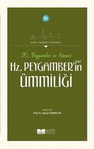 Hz. Peygamber'in(sas) Ümmiliği   Asr ı Saadet Dünyası