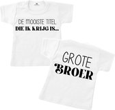 Shirt grote broer-peuter-kleuter-aankondiging zwangerschap de mooiste titel-grote broer-bekendmaking grote broer-Maat 86