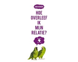 Omslag van Hoe overleef ik mijn relatie?