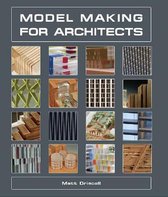 Model Making for Architects