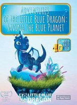 Adventures of the Little Blue Dragon: Saving the Blue Planet