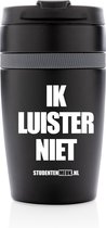 Studentenmeuk - Coffee 2 go Mok -IK LUISTER NIET  - Coffee 2 Go Mok met tekst - Koffiemok