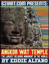 Famous Locations- Angkor Wat Temple