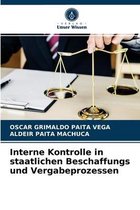 Interne Kontrolle in staatlichen Beschaffungs und Vergabeprozessen