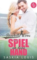 Spiel um deine Hand (Chick-Lit, Liebe, Sports-Romance)