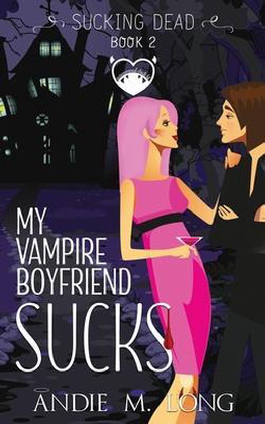 My Vampire Boyfriend Sucks - cover