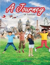 A Journey of Tastes