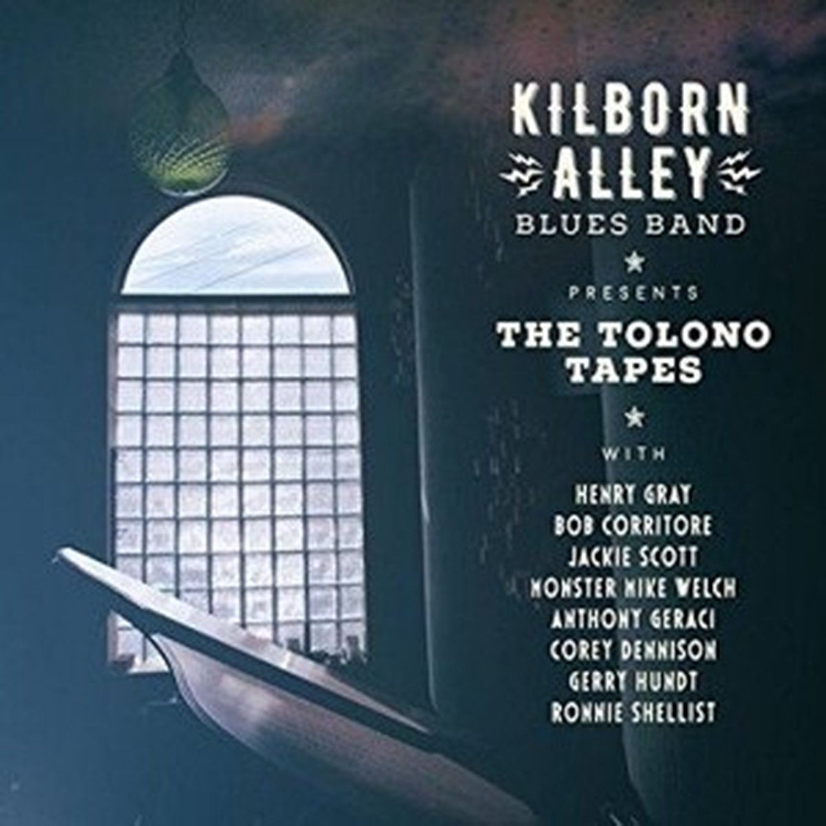 The Kilborn Alley Blues Band - The Tolono Tapes (CD)
