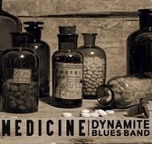 The Dynamite Blues Band - Medicine (CD)