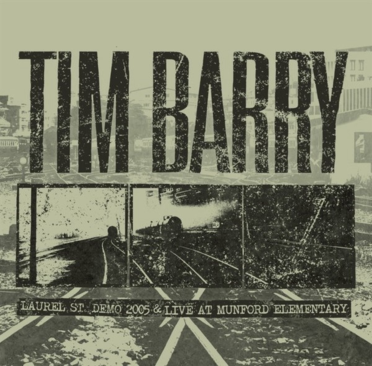 Tim Barry - Laurel St. Demo 2005 & Live At Munf (CD)