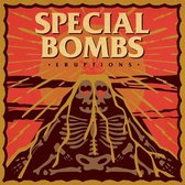 Special Bombs - Eruptions (CD)