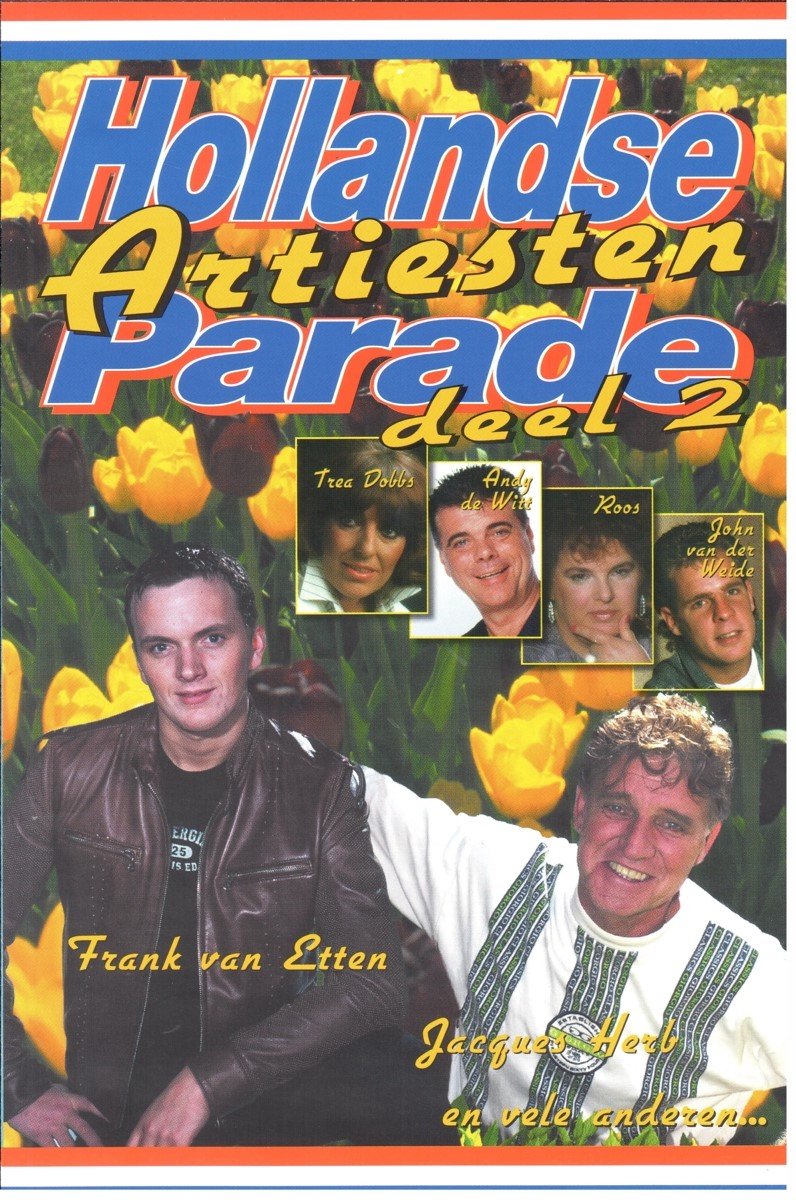Hollandse Artiesten Parade Deel 2