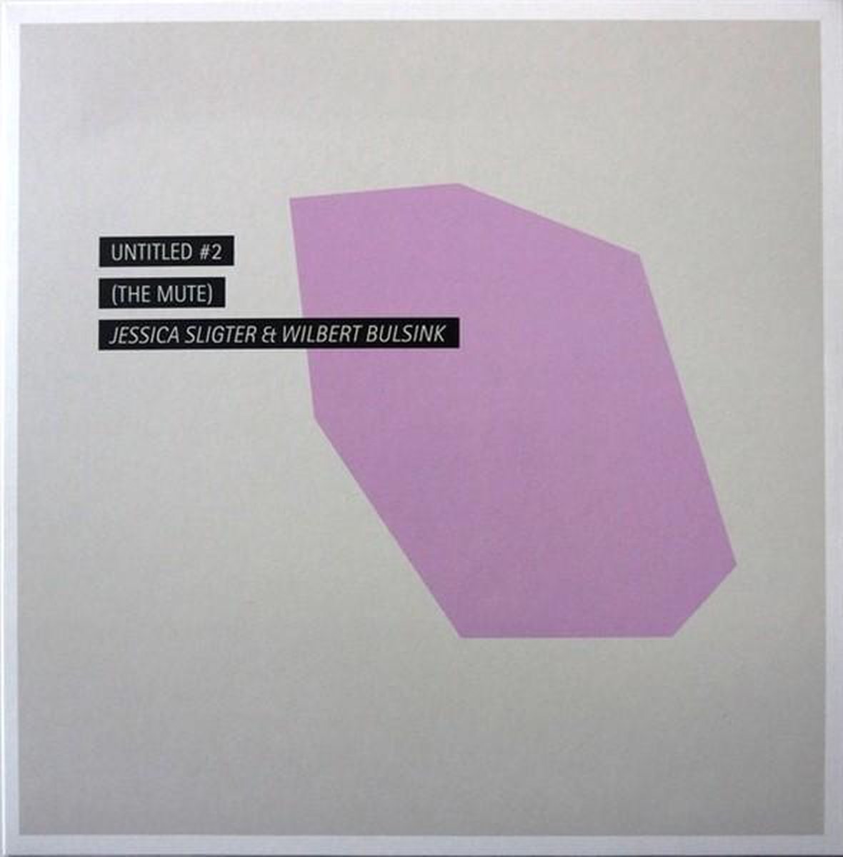 Jessica Sligter & Wilbert Bulsink - Untitled #2 (The Mute) (CD)