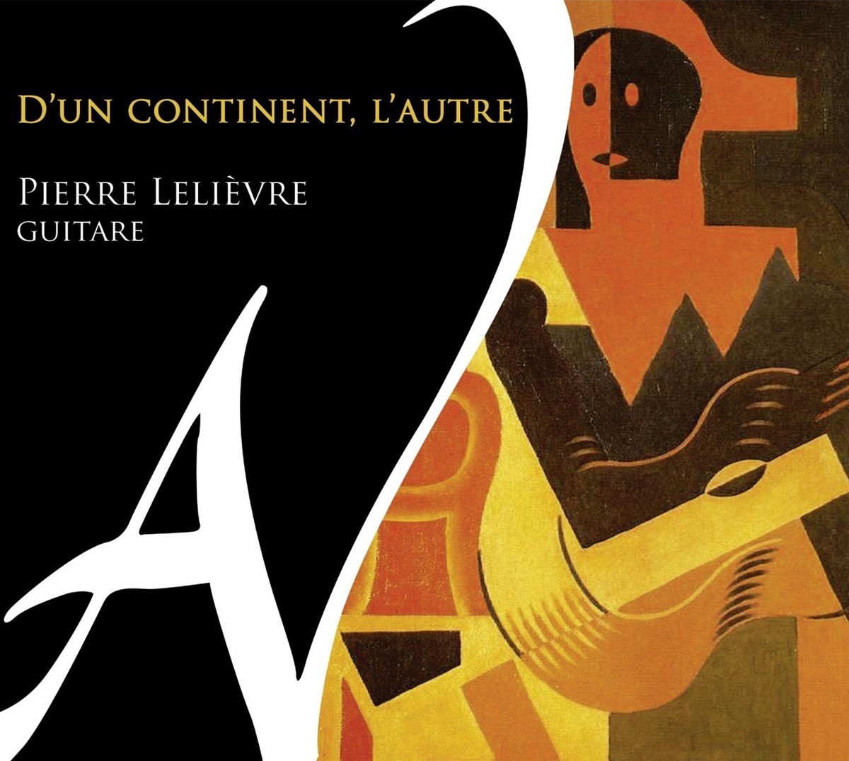 Pierre Lelièvre - D'un Continent, L'autre (CD)