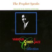 Various Artists - The Prophet Speaks (Street-Jazz Collection) (CD)