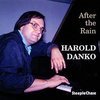 Harold Danko - After The Rain (CD)