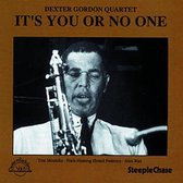 Dexter Gordon - It's You Or No One (CD)
