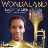Jason Palmer - Wondaland. Jason Palmer Plays Janelle Monae (CD)