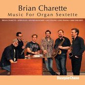 Brian Charette - Music For Organ Sextette (CD)