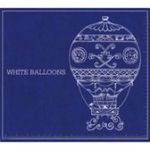 Stephen Ashbrook - White Balloons (CD)
